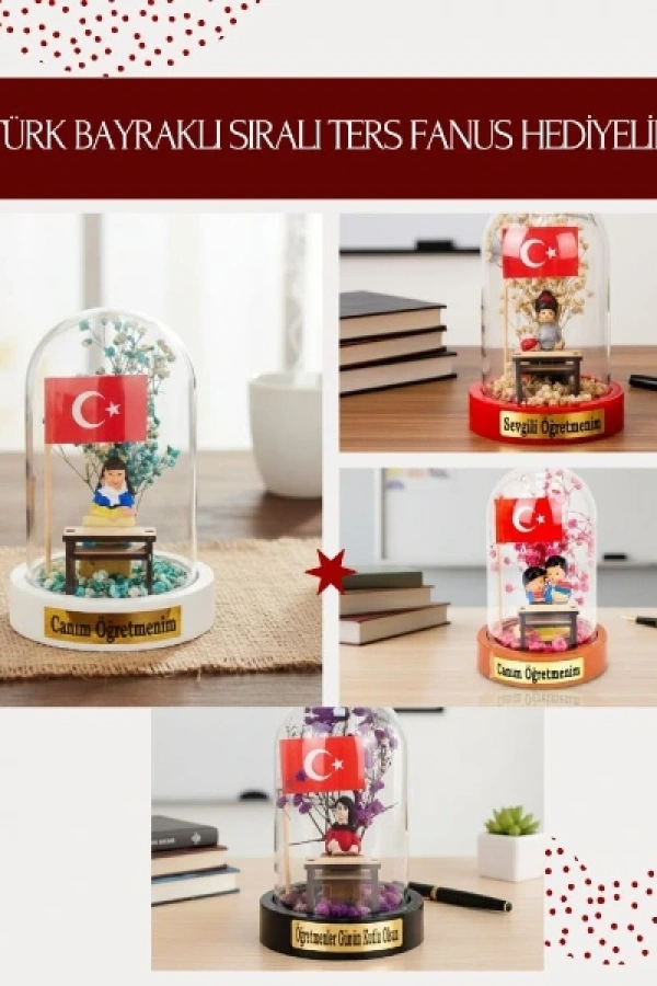 Türk Bayraklı Sıralı Ters Fanus - Öğretmenler Günü Hediyesi