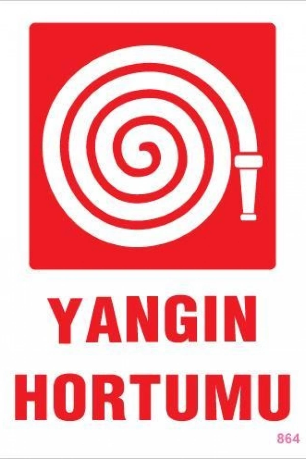 Yangın Hortumu Uyarı Levhası 25x35 KOD:864