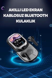 Akıllı Ekranlı Bluetooth 5.4 Kablosuz Kulaklık – Dokunmatik ve Şarj Kutulu