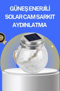 Bahçe ve Teras İçin Solar Cam Sarkıt LED Aydınlatma