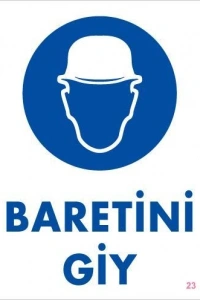 Baret Giy Uyarı Levhası 25x35 KOD:23