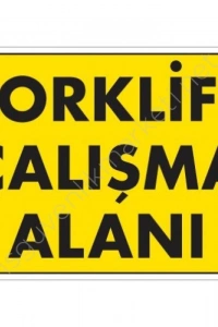 Forklift Çalışma Alanı Sarı Uyarı Levhası 25x35 KOD:1346