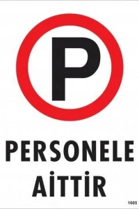 Personele Aittir Uyarı Levhası 25x35 KOD:1605
