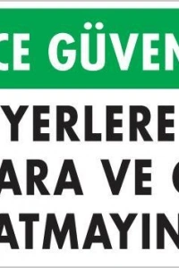 Sigara ve Çöp Atmayın Uyarı Levhası 25x35 KOD:1205