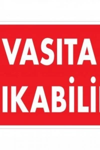 Vasıta Çıkabilir Uyarı Levhası 25x35 KOD:1552