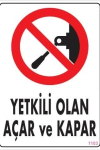 Yetkili Elektrik Uyarı Levhası 25x35 KOD:1103