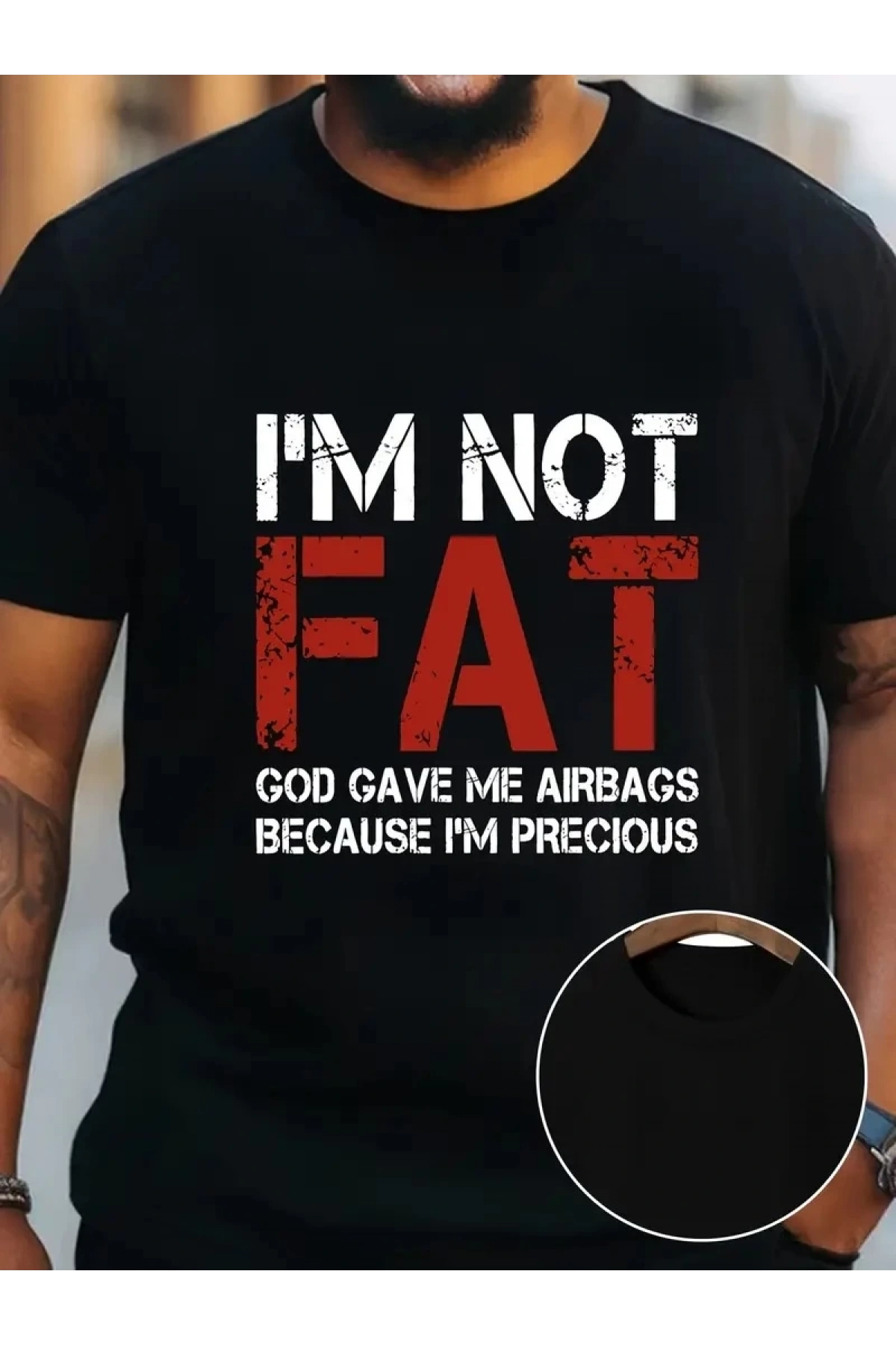 Ben Şişman Değilim Tanrı Bana Hava Yastığı Verdi Çünkü Ben Değerliyim Tişörtü - Siyah