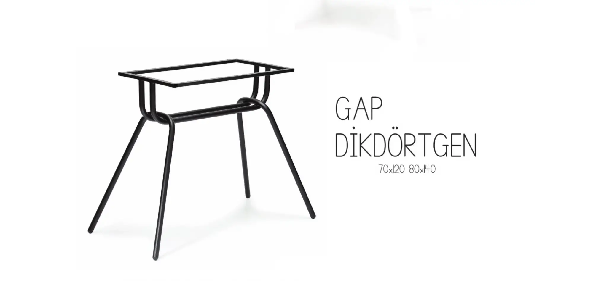 Gap Dikdörtgen Masa Ayak