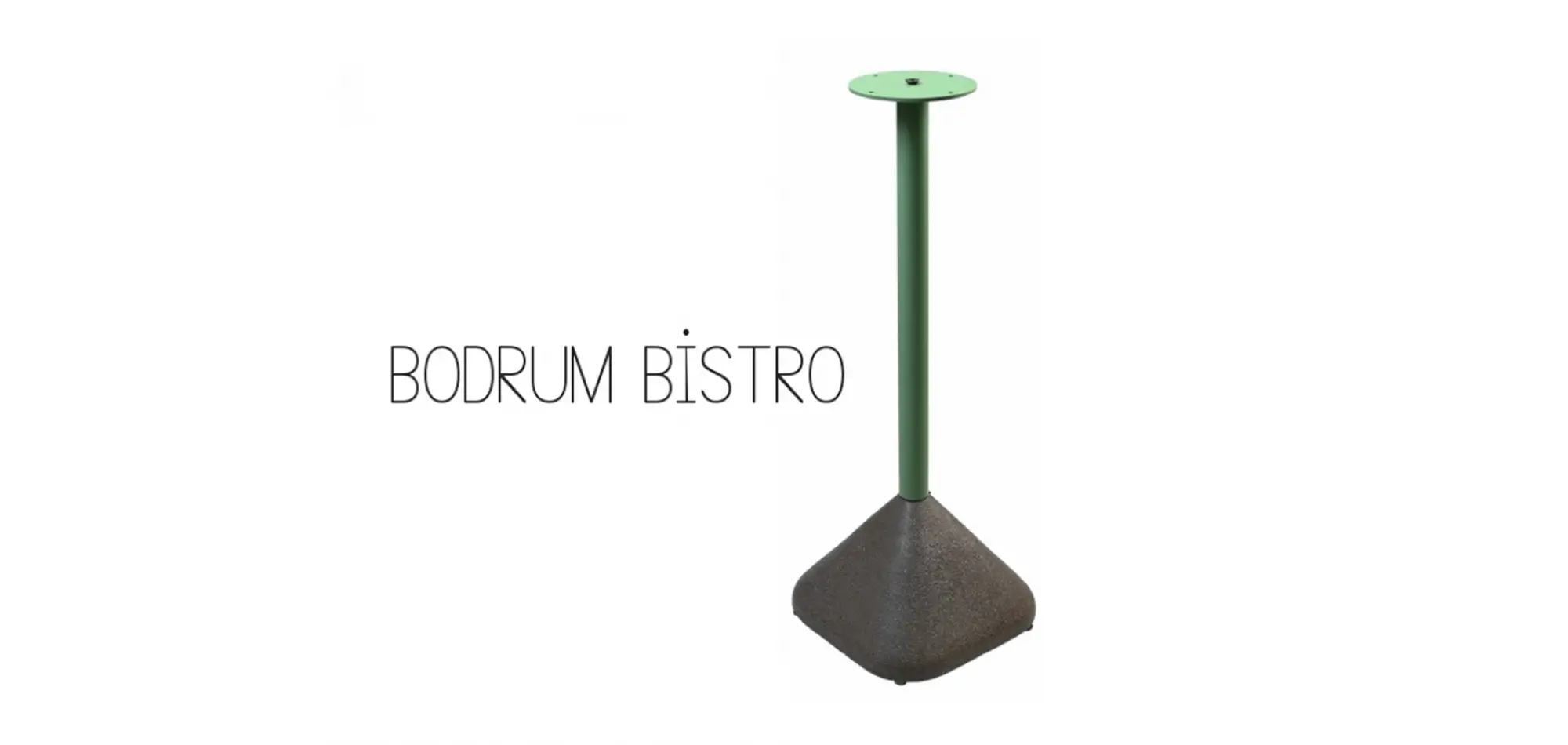 Bodrum Bistro Masa Ayak