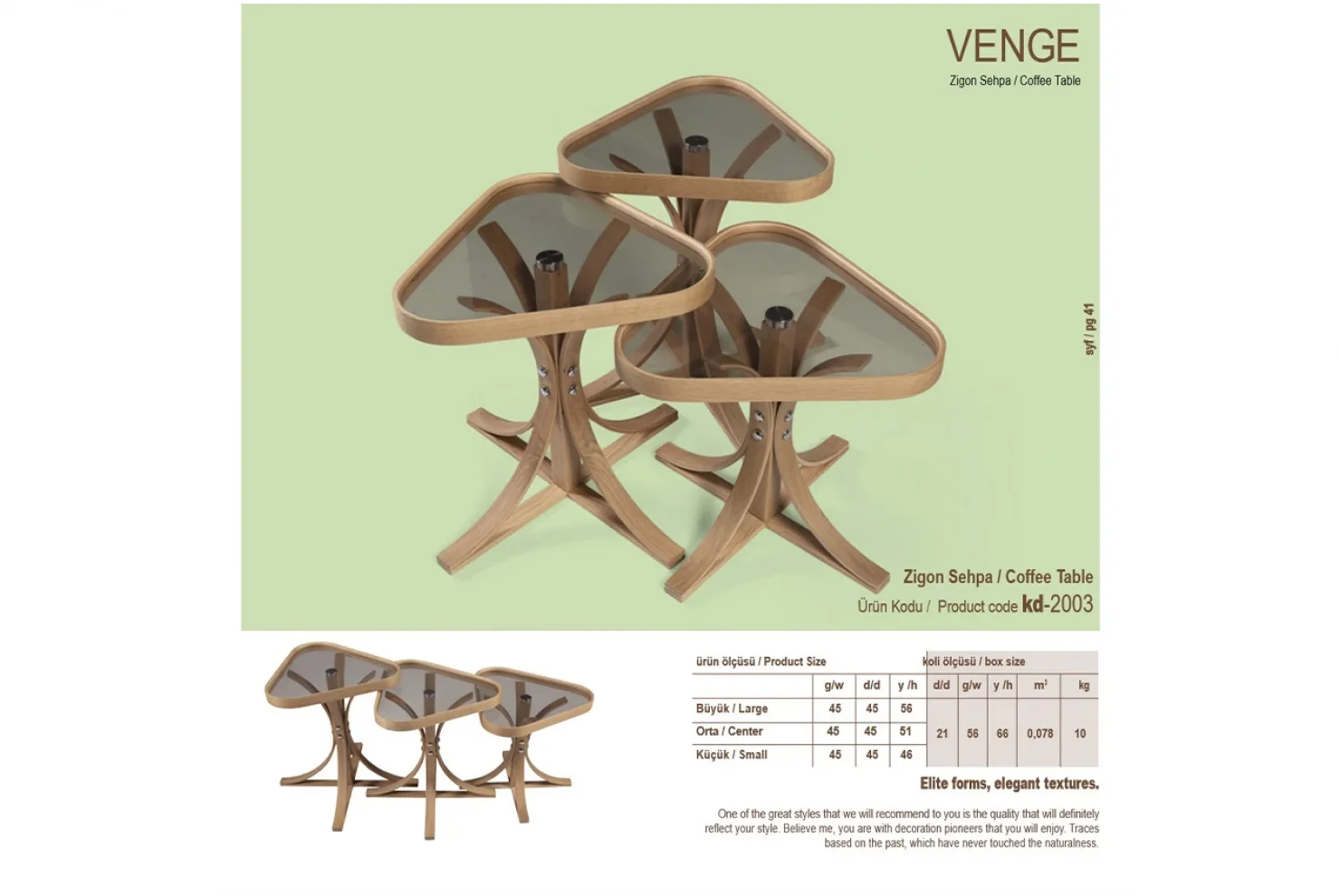 Venge 3lü Zigon Sehpa