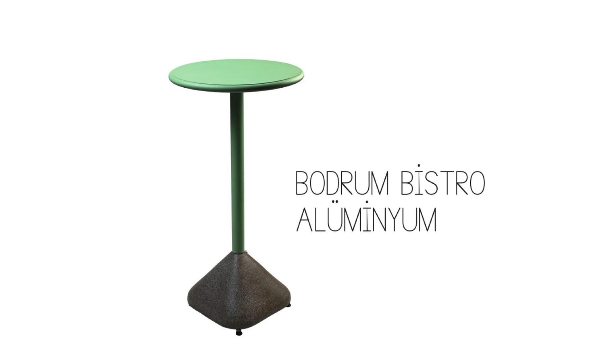 Bodrum Bistro Alüminyum