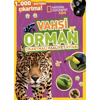 Nessiworld National Geographic Kids Vahşi Orman Çıkartmalı Faaliyet Kitabı