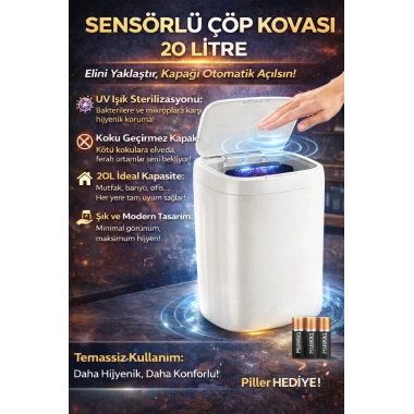 Akıllı Sensörlü UV Işıklı 20 Litre Çöp Kovası - Mutfak, Banyo, İşyeri ve Ofis Kullanımı