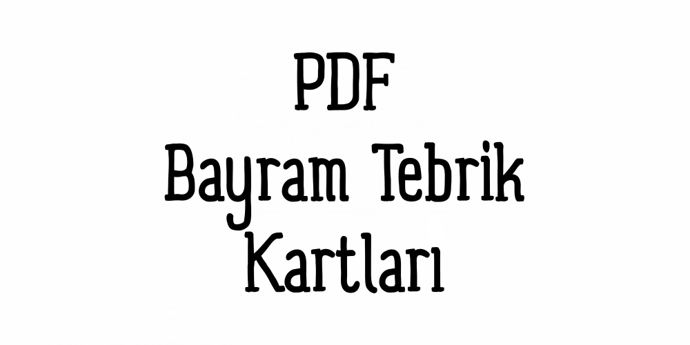 Ücretsiz PDF Bayram Tebrik Kartları