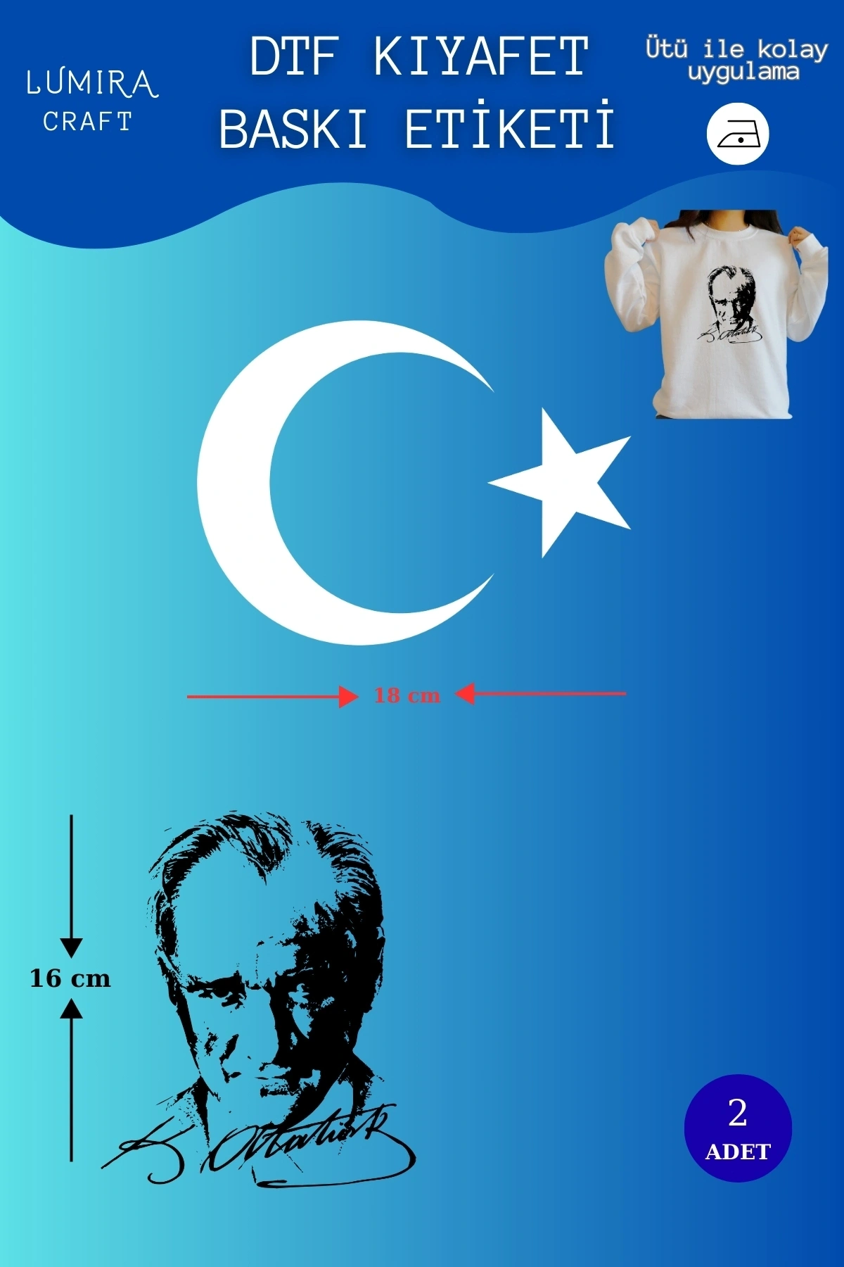 İmzalı Atatürk Resmi ve Beyaz Ay Yıldız Tasarım Kumaşa Ütü ile Yapışan DTF Transfer Baskı Kağıdı