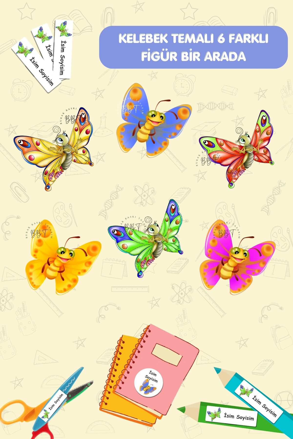 Kelebek Temalı İsme Özel 186 Adet Defter-Kalem-Kitap Etiketi