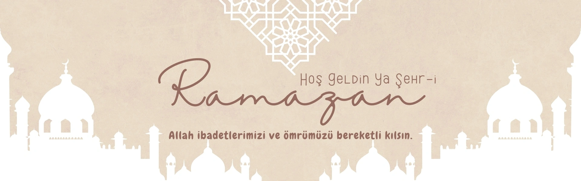Hoş Geldin Ramazan