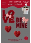 Örgü Görünümlü Love, Be Mine Kumaşa Ütü ile Yapışan DTF Transfer Baskı Kağıdı, Sevgililer Günü