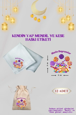 Mutlu Bayramlar Mendil ve Kese Baskı Kağıdı, Kumaşa Ütü ile Yapışan DTF Transfer, Ramazan Bayramı