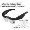 Şarjlı Gözlük Büyüteç  4 Farklı Lens 11537dc