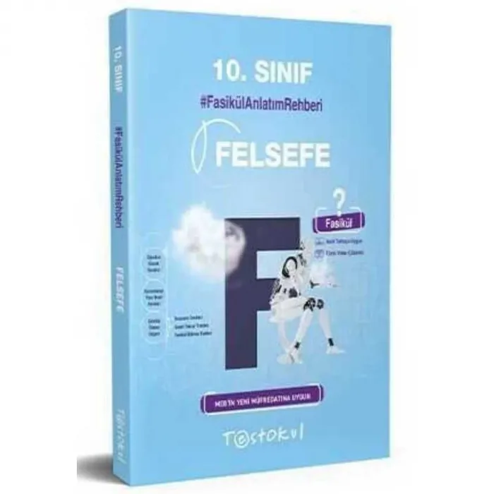 10. Sınıf Fasikül Anlatım Rehberi 5 Fasikül Felsefe