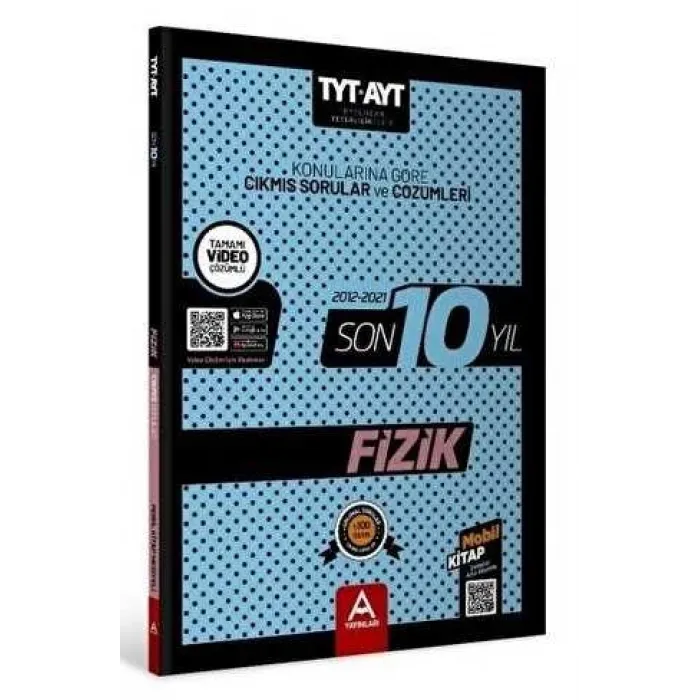 2022 TYT AYT Fizik Son 10 Yıl Konularına Göre Çıkmış Sorular ve Çözümleri