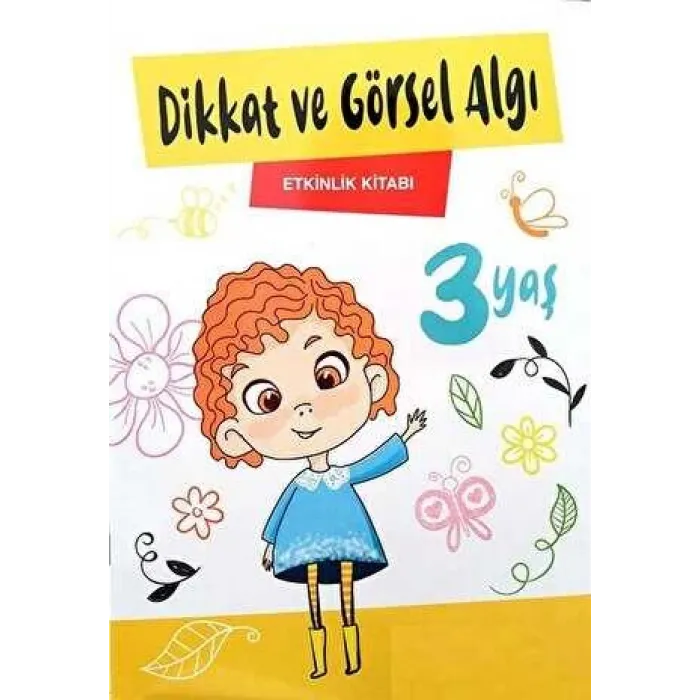 3 Yaş Dikkat ve Görsel Algı Etkinlik Kitabı