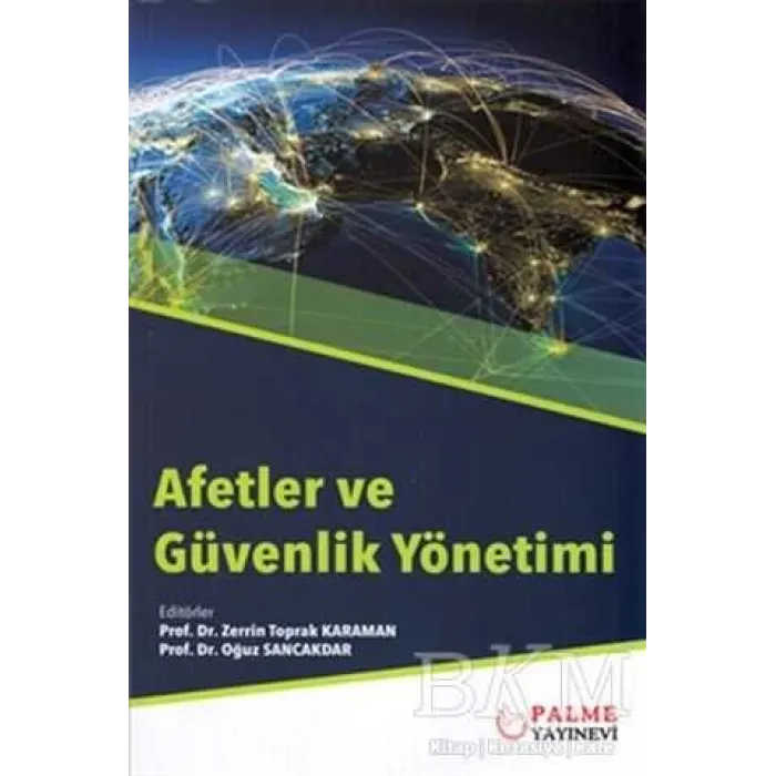 Afetler ve Güvenlik Yönetimi
