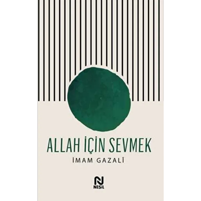 Allah İçin Sevmek