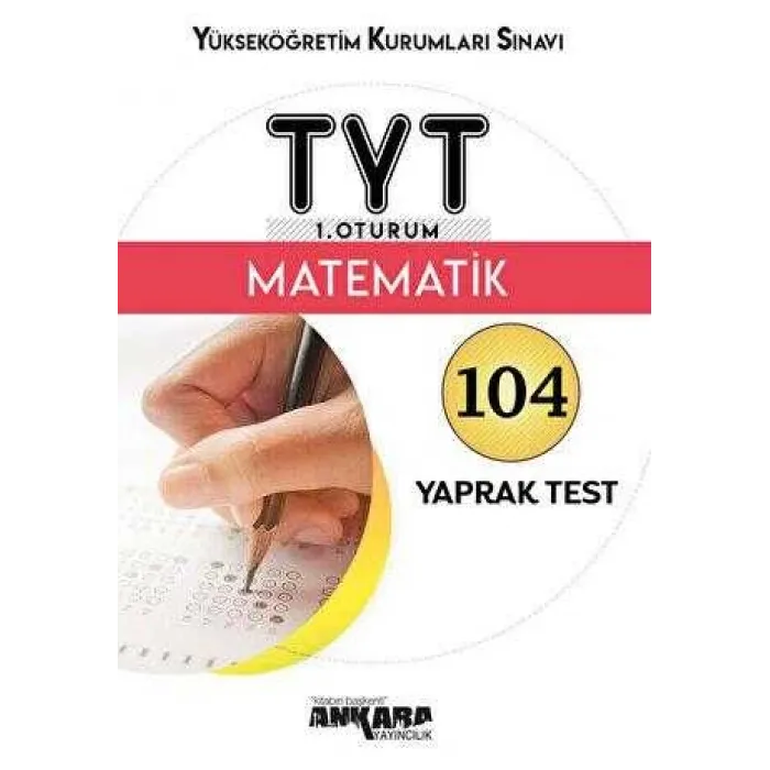 Ankara Yayıncılık TYT Matematik Yaprak Test