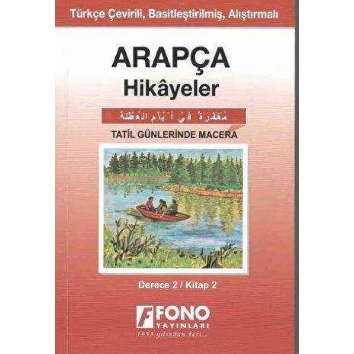 Arapça Hikayeler - Tatil Günlerinde Macera Derece 2
