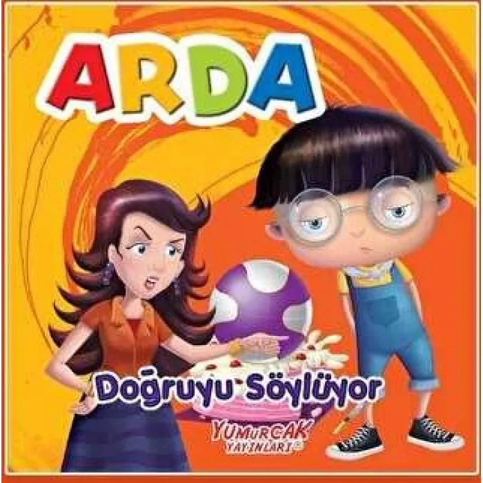Arda Doğruyu Söylüyor