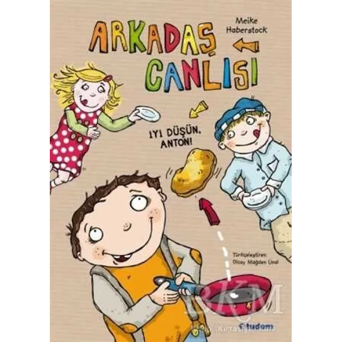 Arkadaş Canlısı - İyi Düşün, Anton!