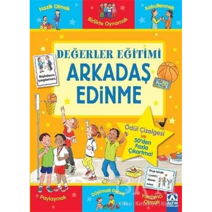 Arkadaş Edinme - Değerler Eğitimi