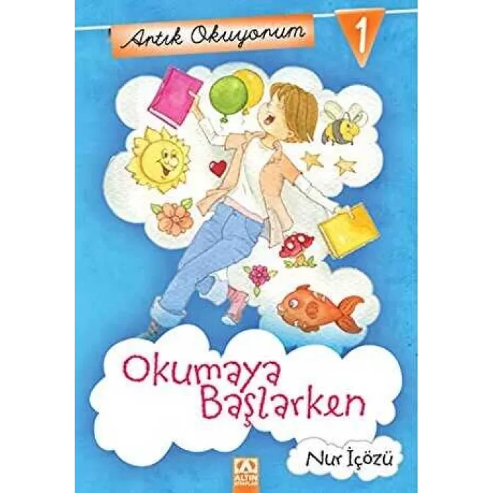 Artık Okuyorum 1: Okumaya Başlarken