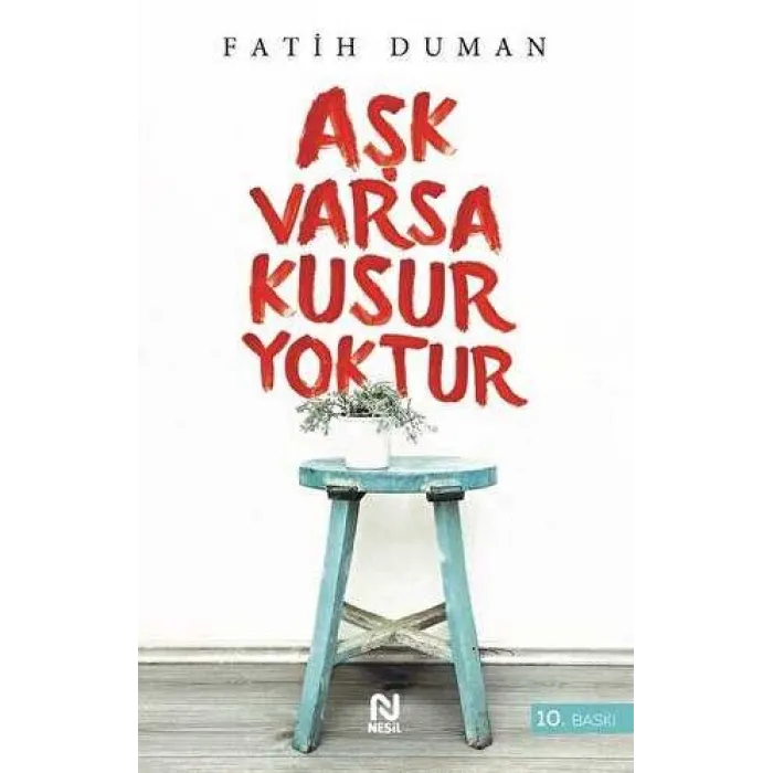 Aşk Varsa Kusur Yoktur