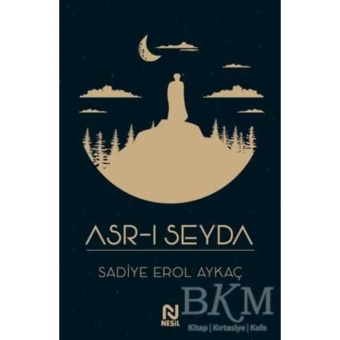 Asr-ı Seyda