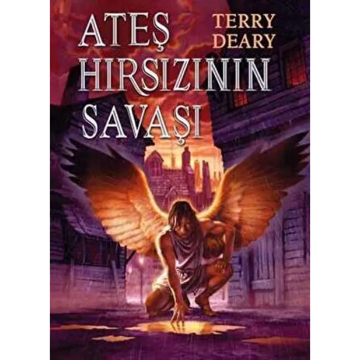 Ateş Hırsızının Savaşı