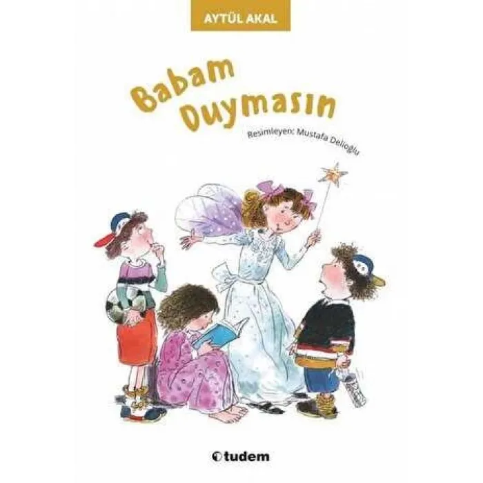 Babam Duymasın