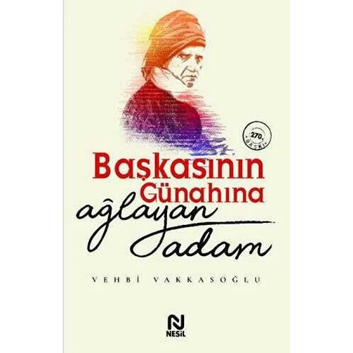 Başkasının Günahına Ağlayan Adam