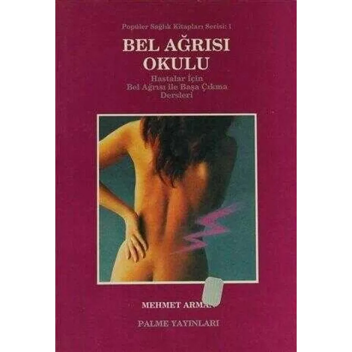 Bel Ağrısı Okulu