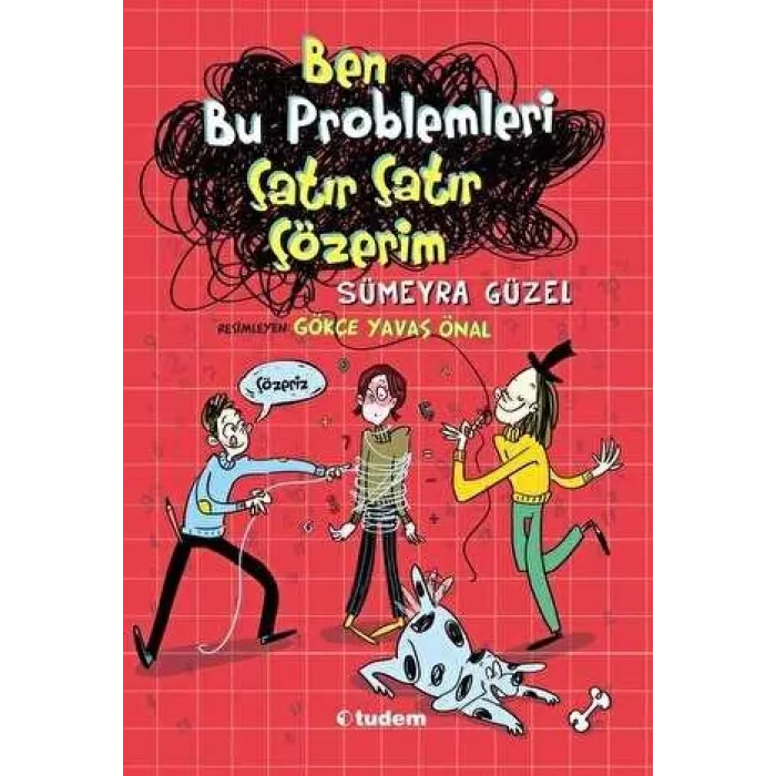 Ben Bu Problemleri Çatır Çatır Çözerim