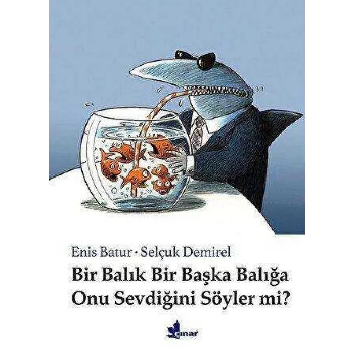 Bir Balık Bir Başka Balığa Onu Sevdiğini Söyler mi?
