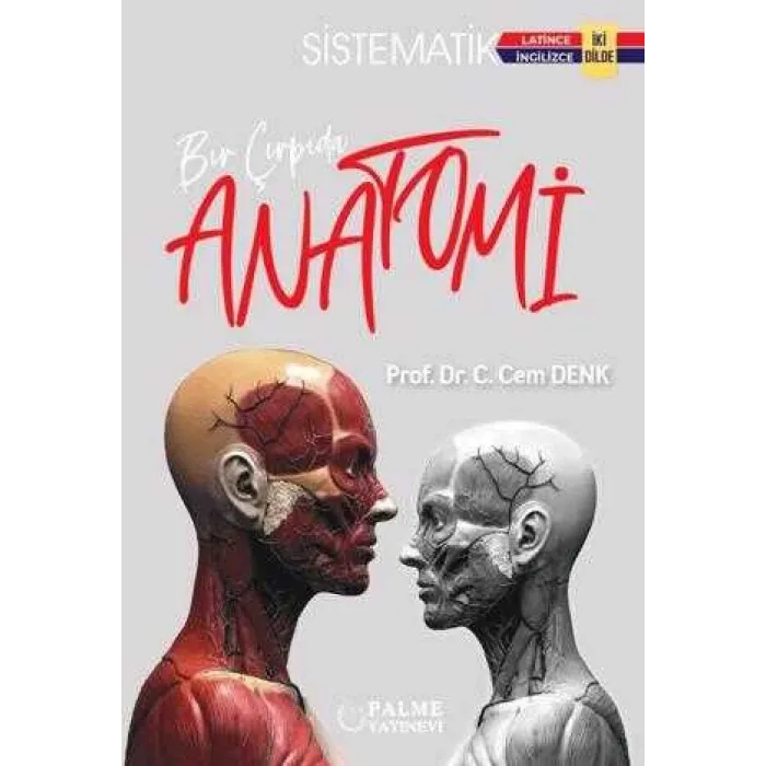 Bir Çırpıda Sistematik Anatomi İki Dilde