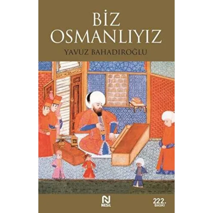 Biz Osmanlıyız