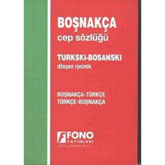Boşnakça - Türkçe - Türkçe - Boşnakça Cep Sözlüğü