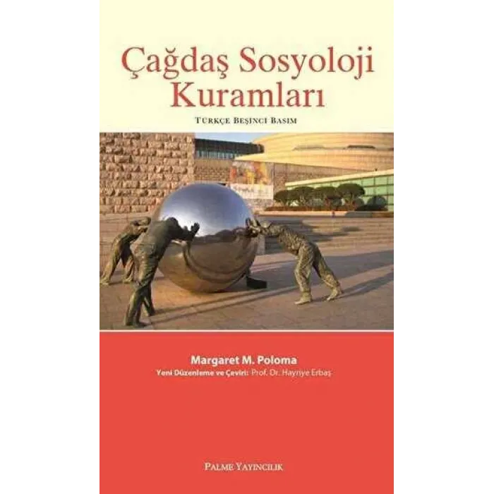 Çağdaş Sosyoloji Kuramları