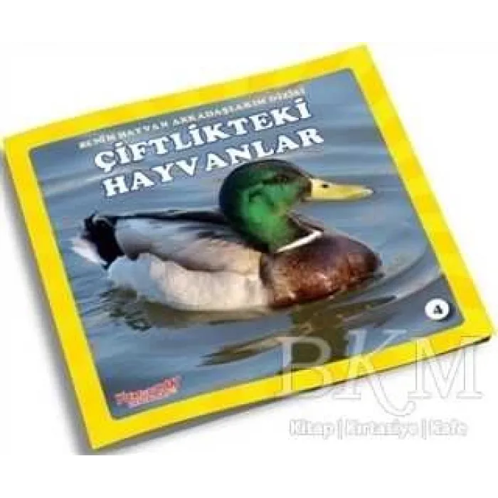 Çiftlikteki Hayvanlar - Benim Hayvan Arkadaşlarım Dizisi 4