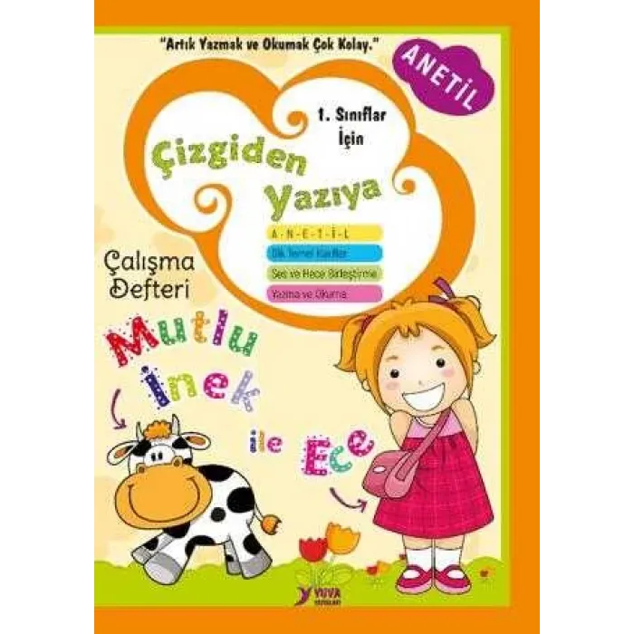 Çizgiden Yazıya Mutlu İnek ile Ece