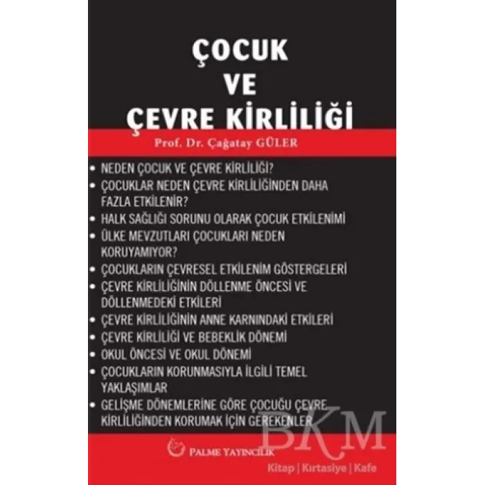 Çocuk ve Çevre Kirliliği